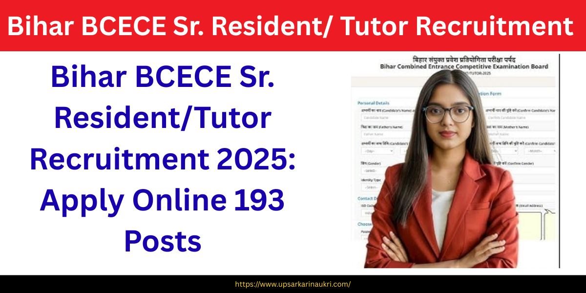 Bihar BCECE Sr. Resident Tutor Recruitment