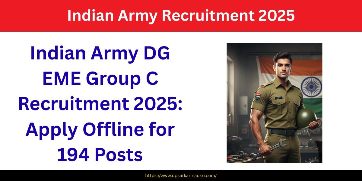 Indian Army DG EME Group C Recruitment 2025