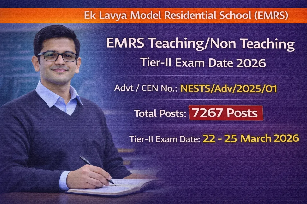 EMRS Teaching/ Non Teaching Tier-II Admit Card 2026 – Out