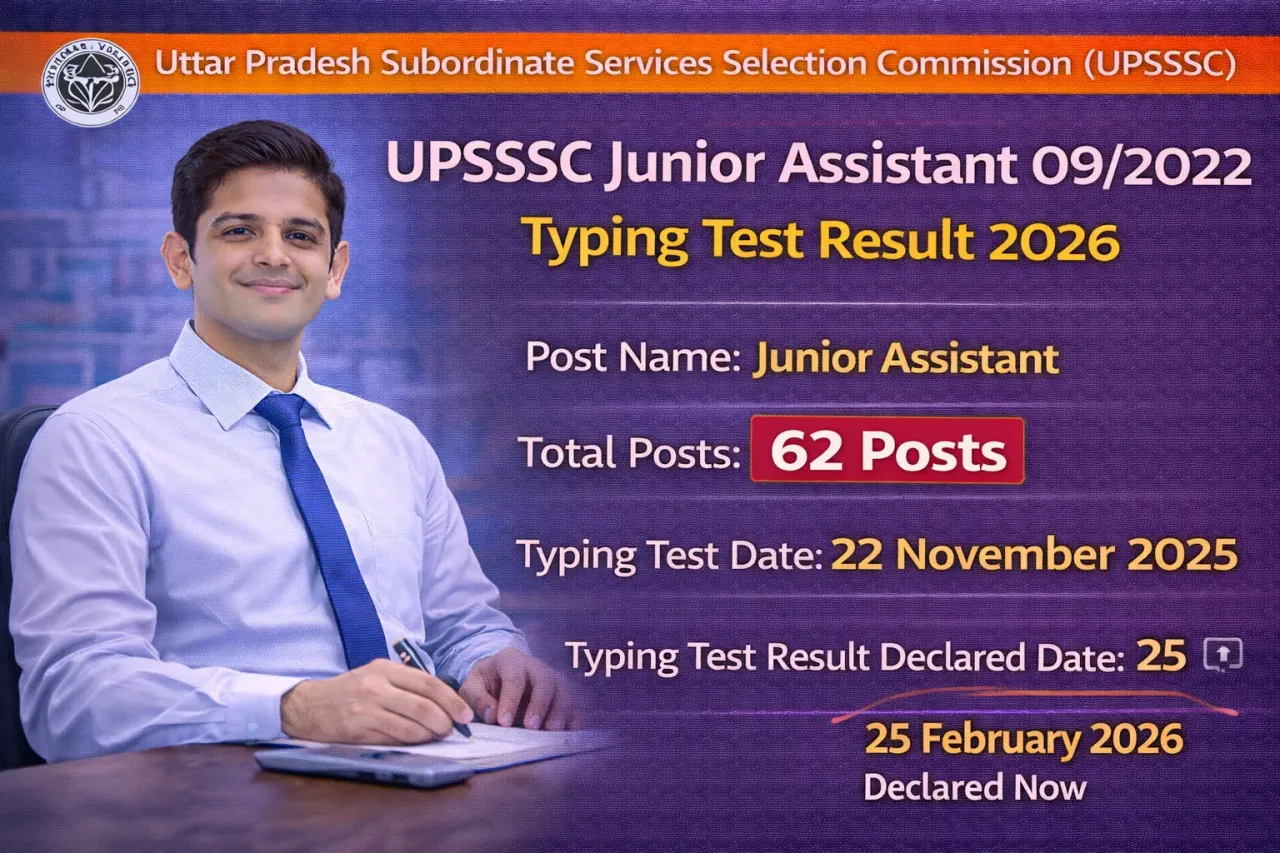 UPSSSC Junior Assistant 09/2022 Typing Test Result 2026