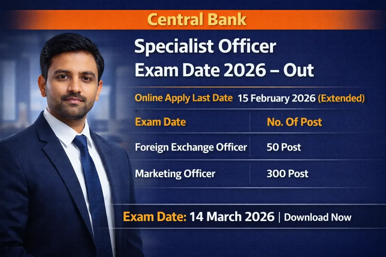 Central Bank Specialist Officer Admit Card 2026 – Out