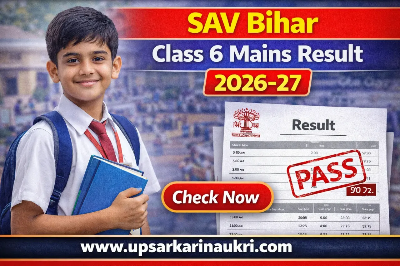 SAV Bihar Class 6 Mains Result 2026-27