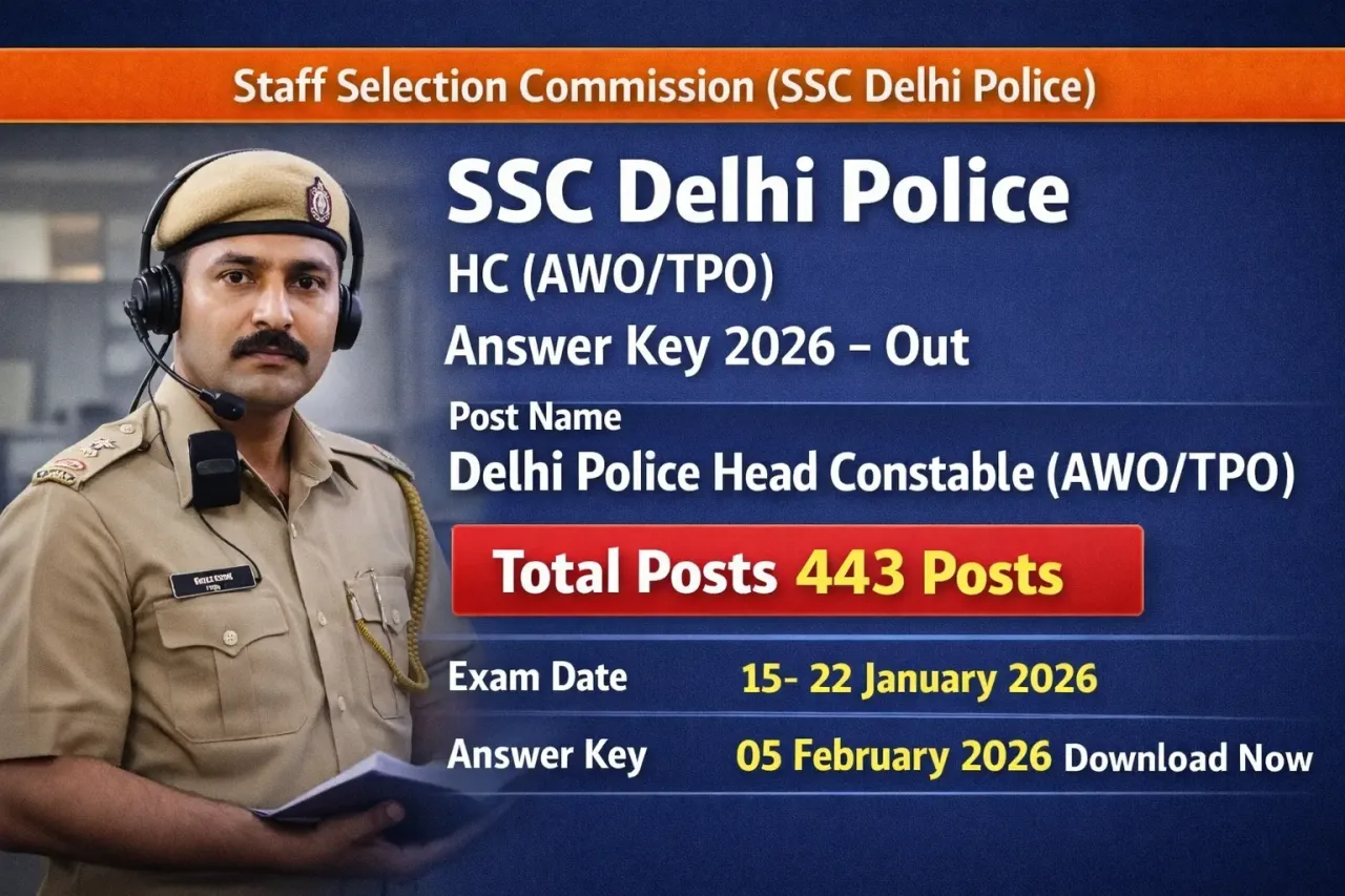 SSC Delhi Police HC (AWO/TPO) Answer Key 2026 – Out