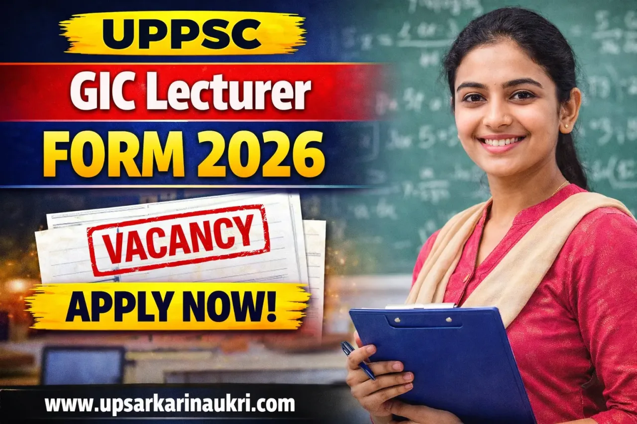 UPPSC GIC Lecturer Correction / Edit Form 2026