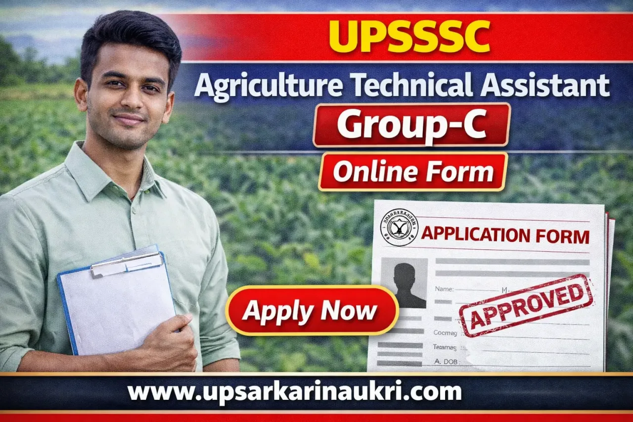 UPSSSC Agriculture Technical Assistant Group-C Recruitment 2026
