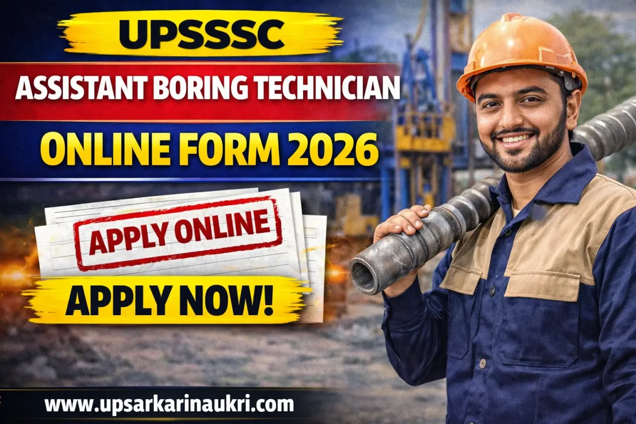 UPSSSC Assistant Boring Technician Recruitment 2026