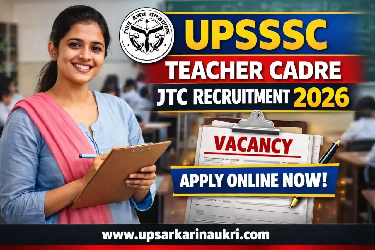 UPSSSC Teacher Cadre JTC Recruitment 2026