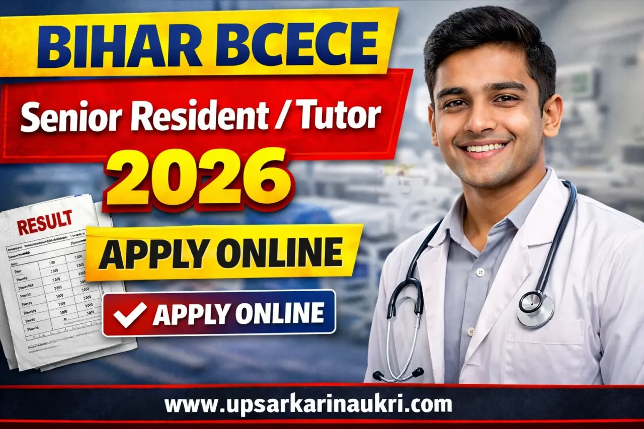 Bihar BCECE Senior Resident/ Tutor Recruitment 2026