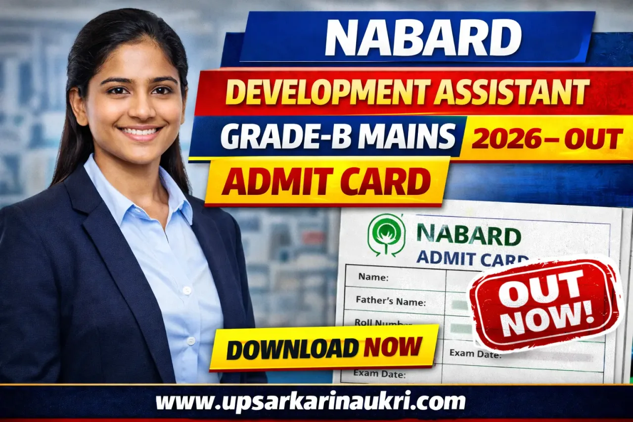 NABARD Development Assistant Grade-B Mains Admit Card 2026 – Out