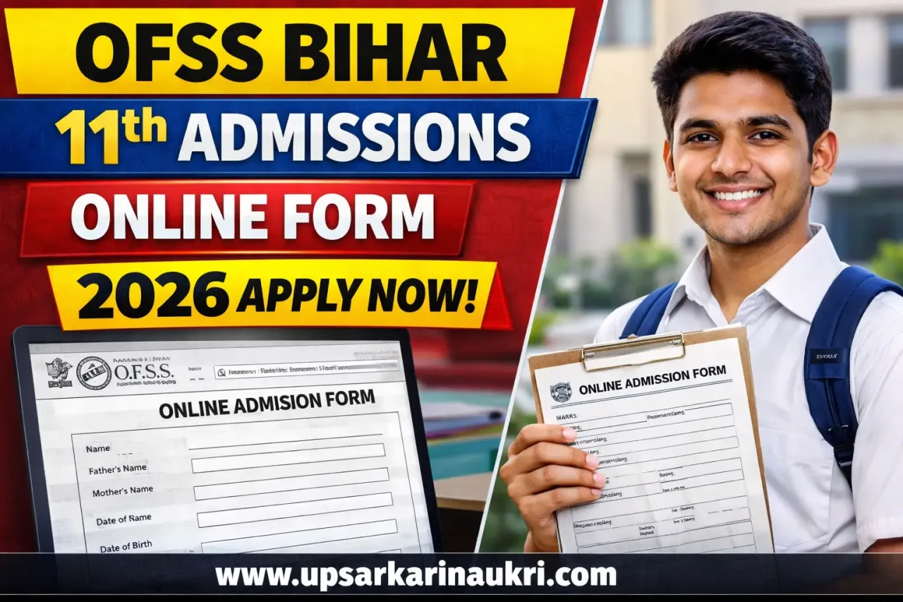 OFSS Bihar 11th Admissions Online Form 2026 – Start