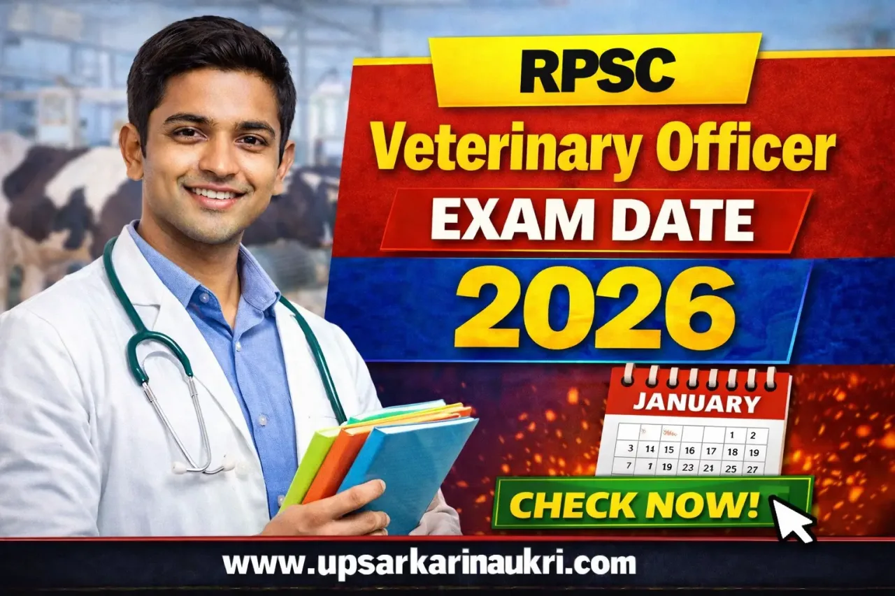 RPSC Veterinary Officer Exam Date 2026 – Out