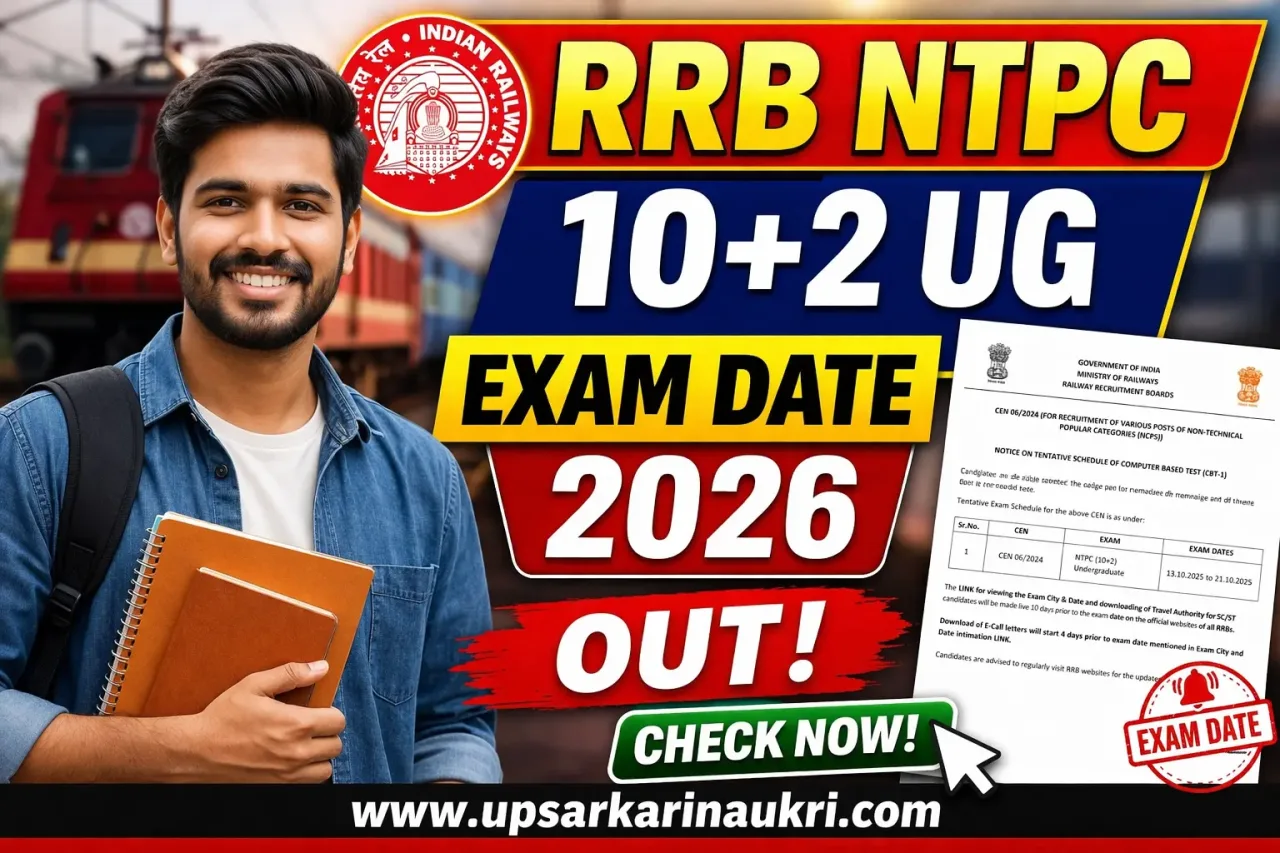RRB NTPC 10+2 UG Exam Date 2026 – Out