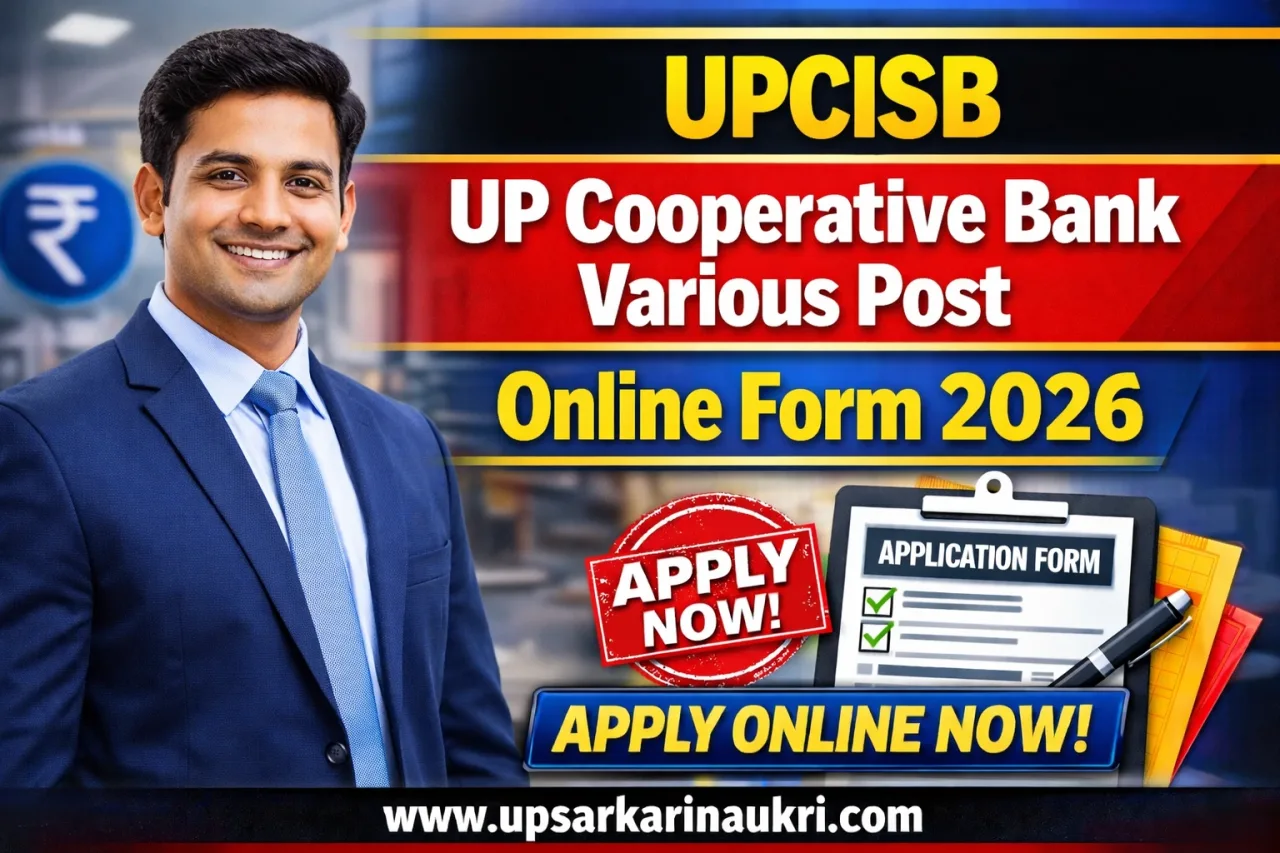 UPCISB UP Cooperative Bank Various Post Recruitment 2026