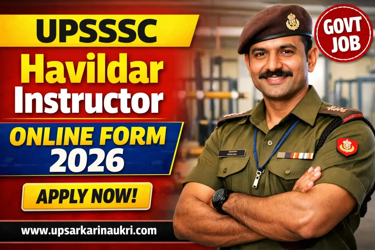 UPSSSC Havildar Instructor Recruitment 2026