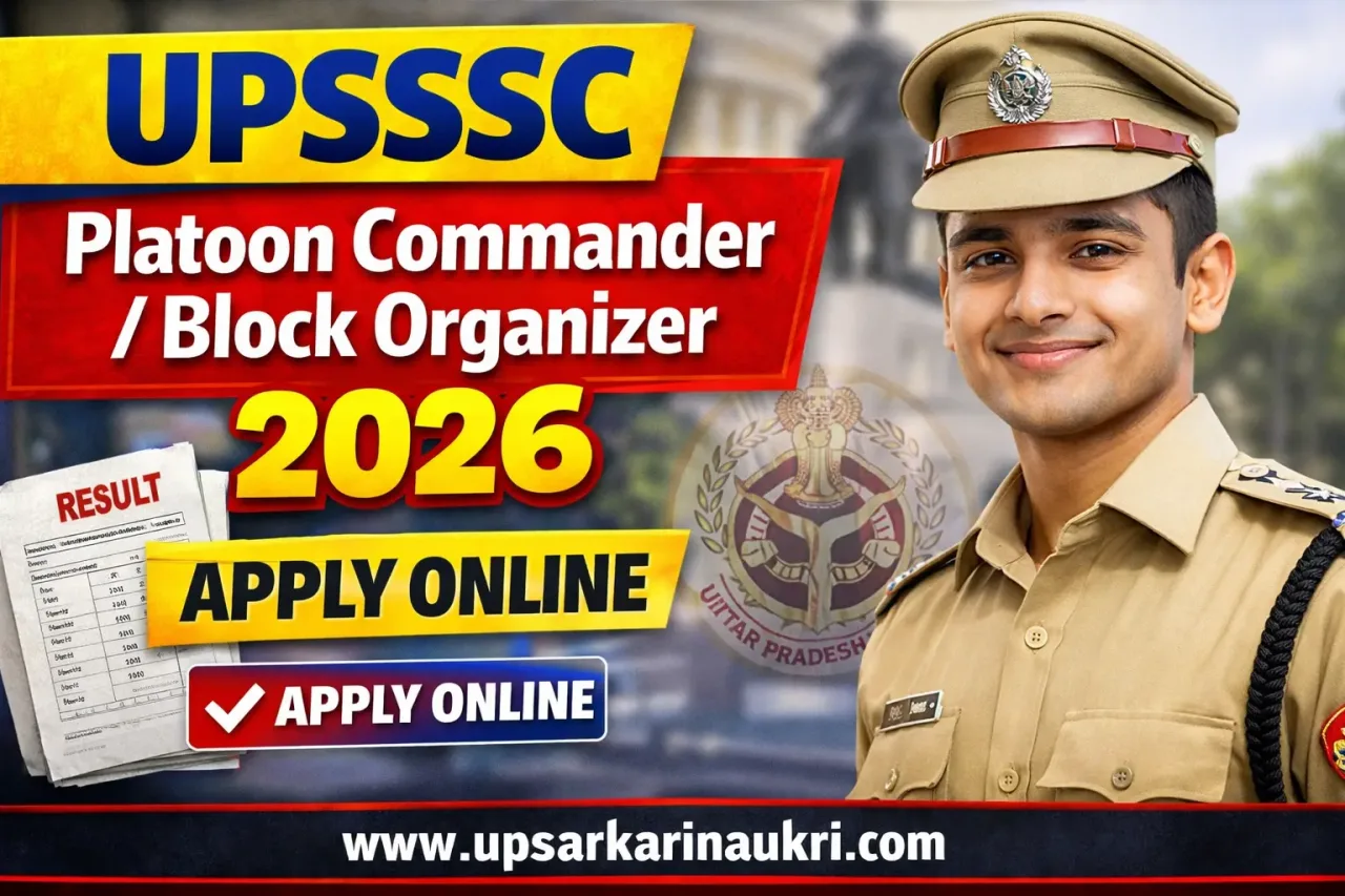 UPSSSC Platoon Commander / Block Organizer Recruitment 2026